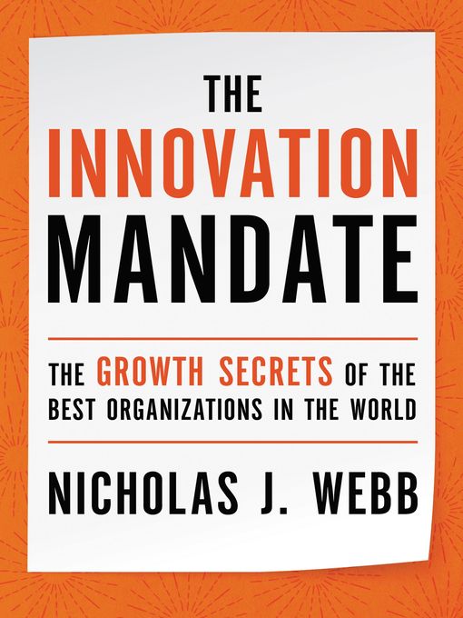 Title details for The Innovation Mandate by Nicholas Webb - Available